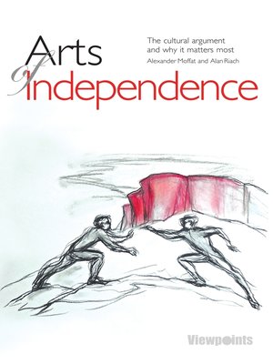 cover image of Arts of Independence